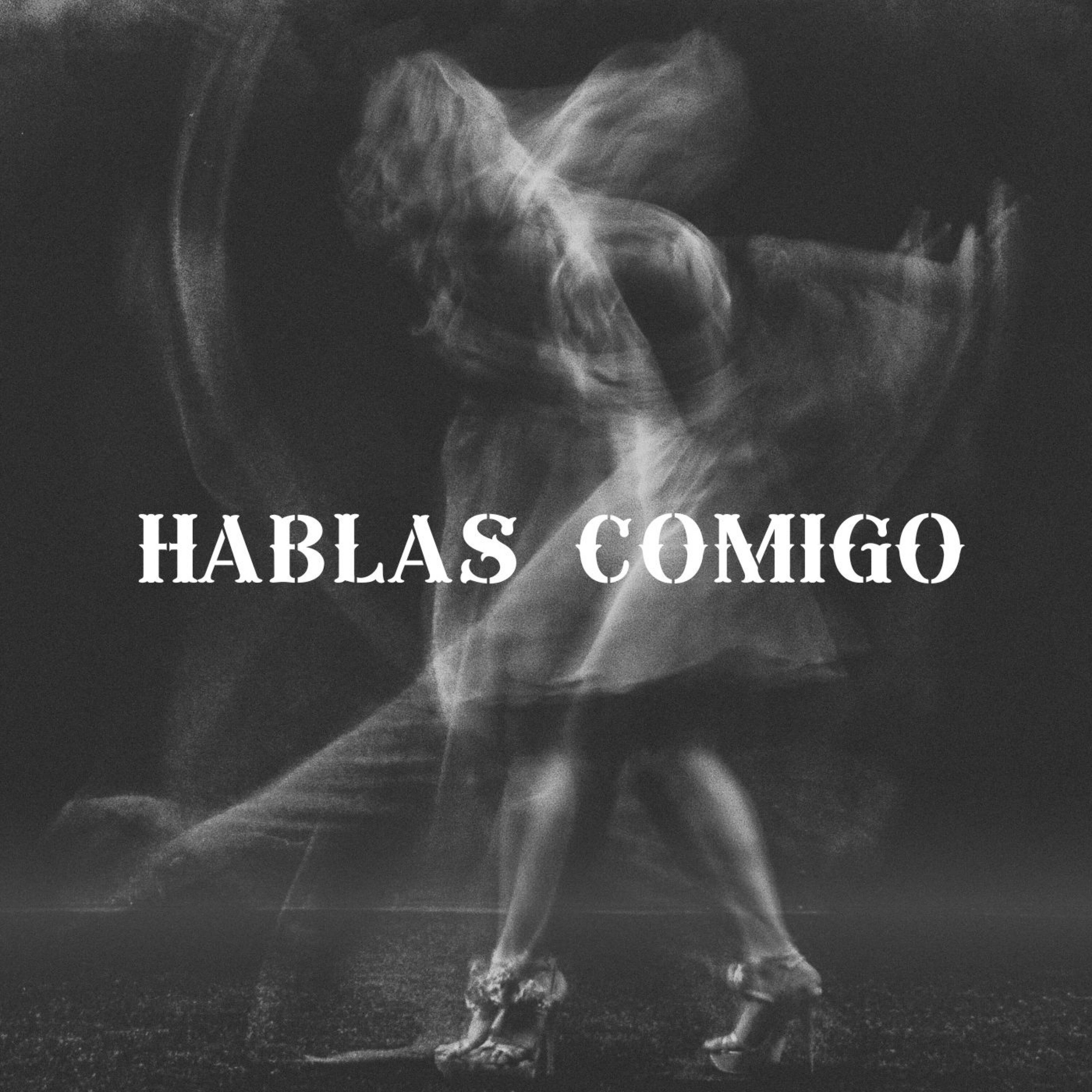 Релиз Hablas Comigo