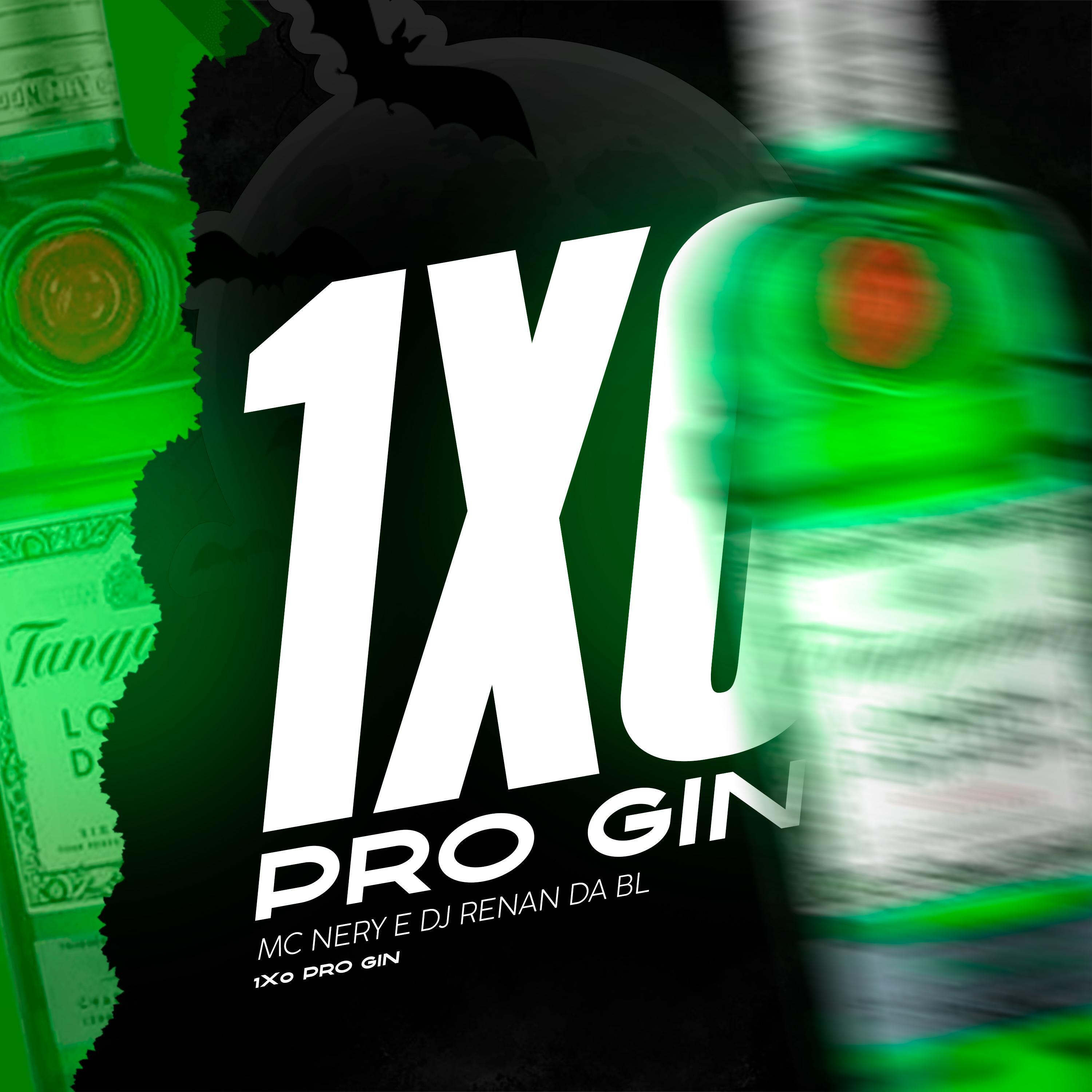 Релиз 1X0 PRO GIN (DJ RENAN DA BL Remix)