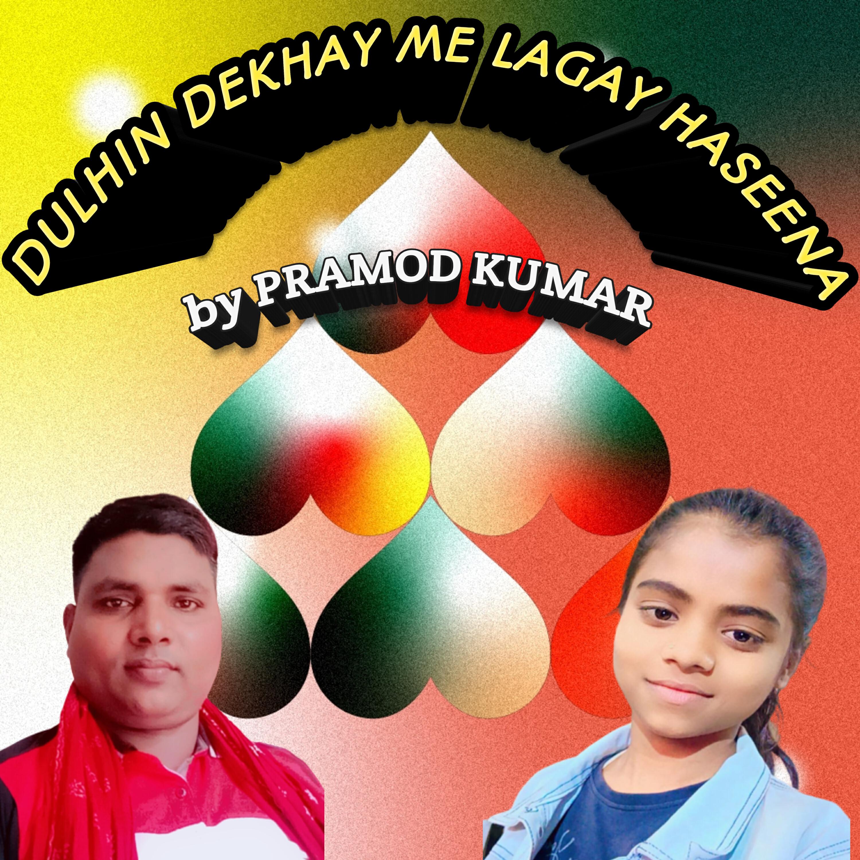Релиз DULHIN DEKHAY ME LAGAY HASEENA