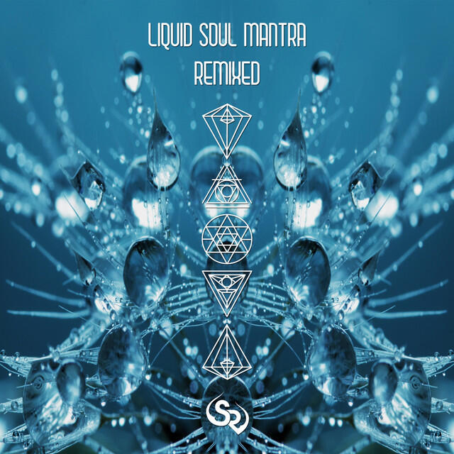 Релиз Liquid Soul Mantra Remixed