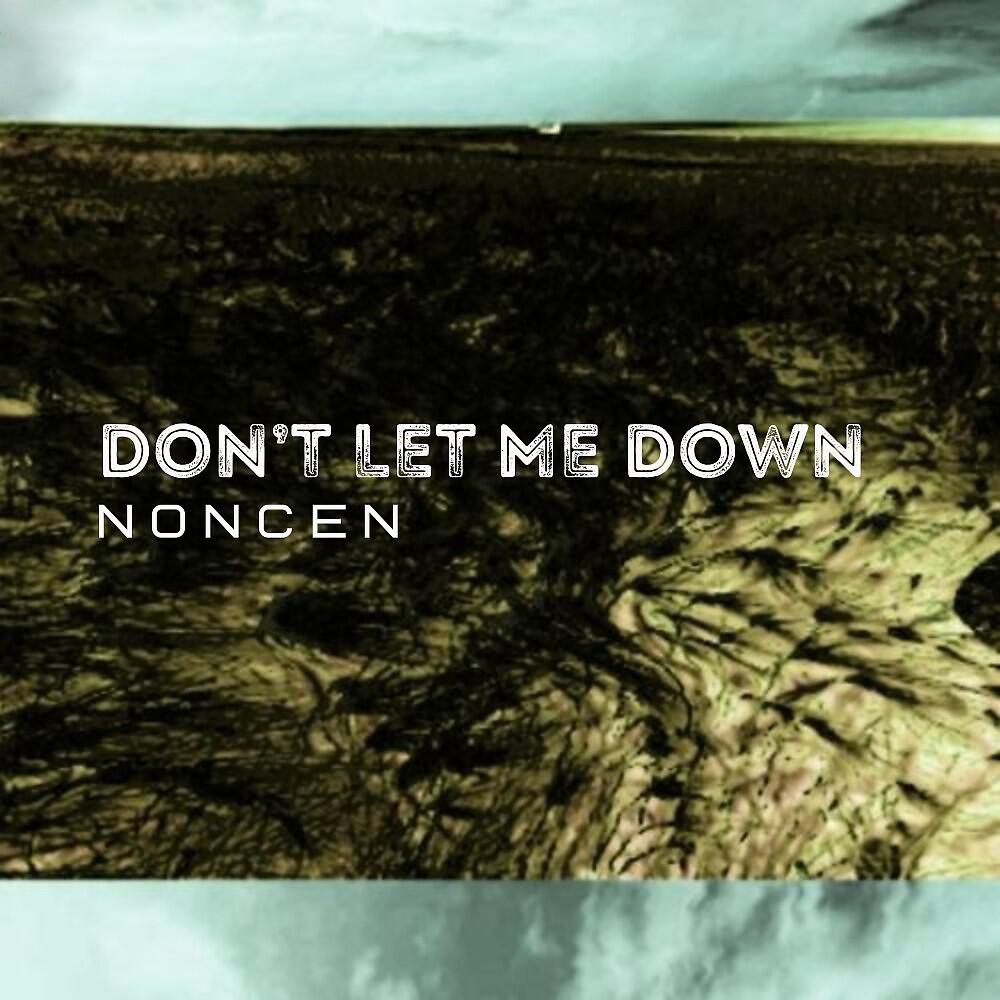 Релиз Don't Let Me Down