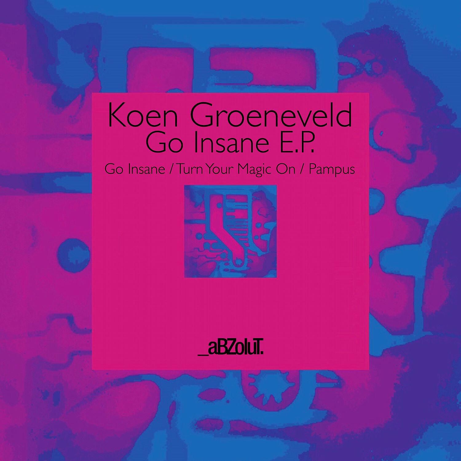 Релиз Go Insane EP
