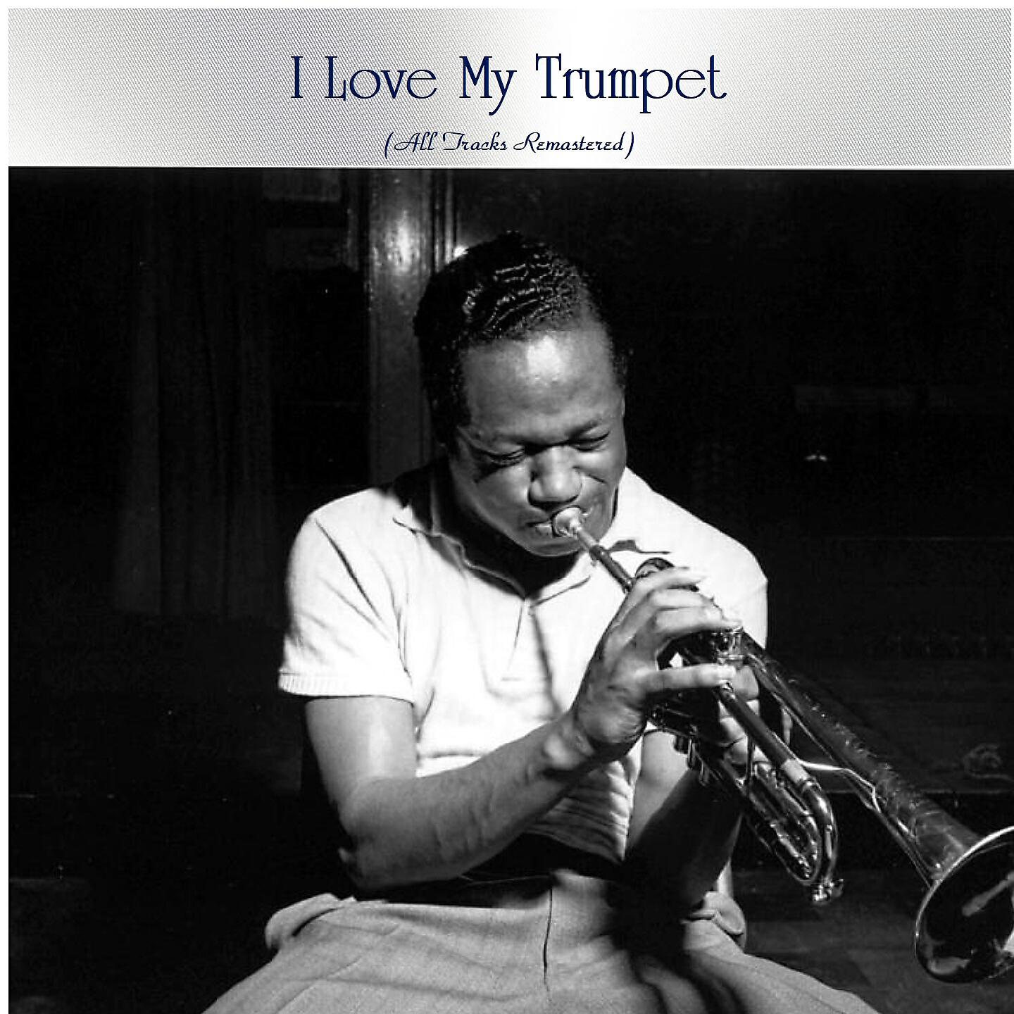 Релиз I Love My Trumpet