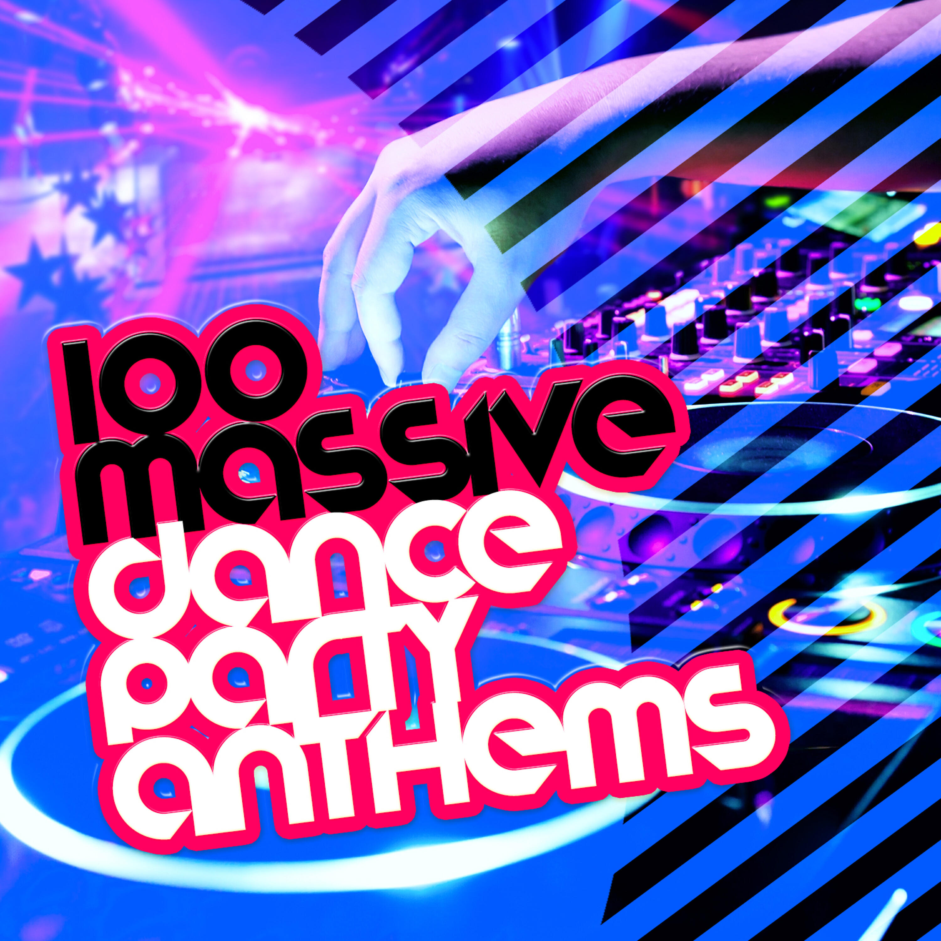 Релиз 100 Massive Dance Party Anthems