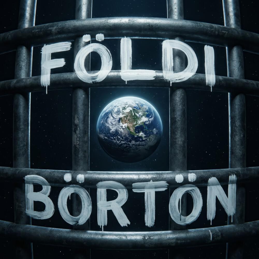Релиз Földi börtön