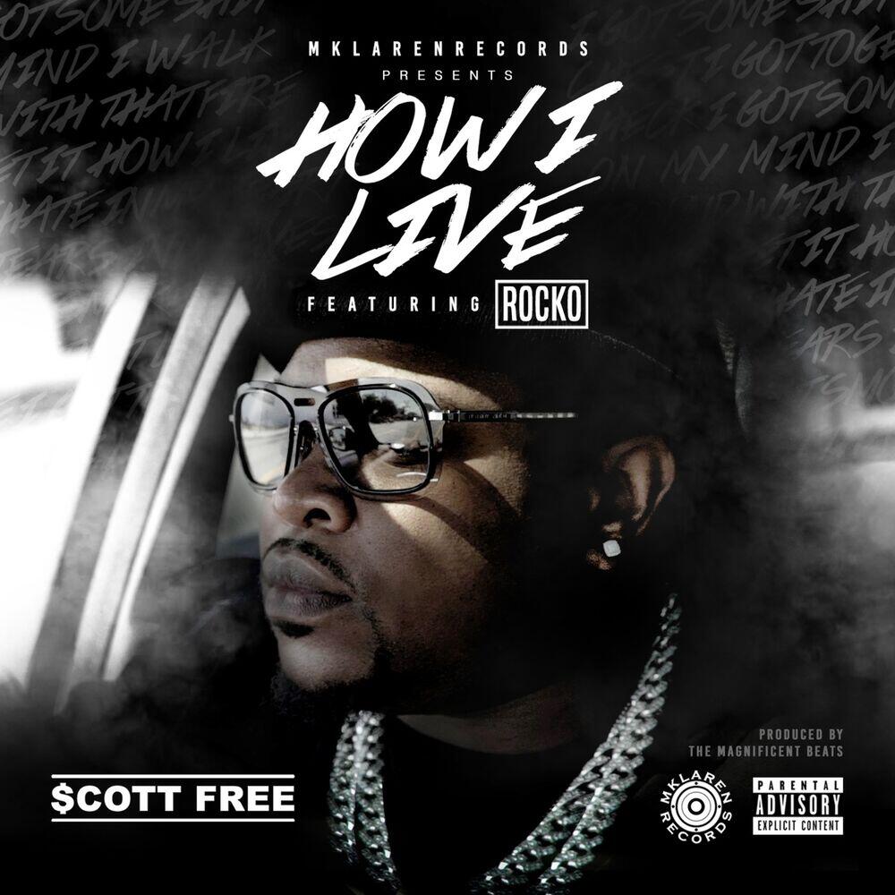 Релиз How I Live (feat. Rocko)