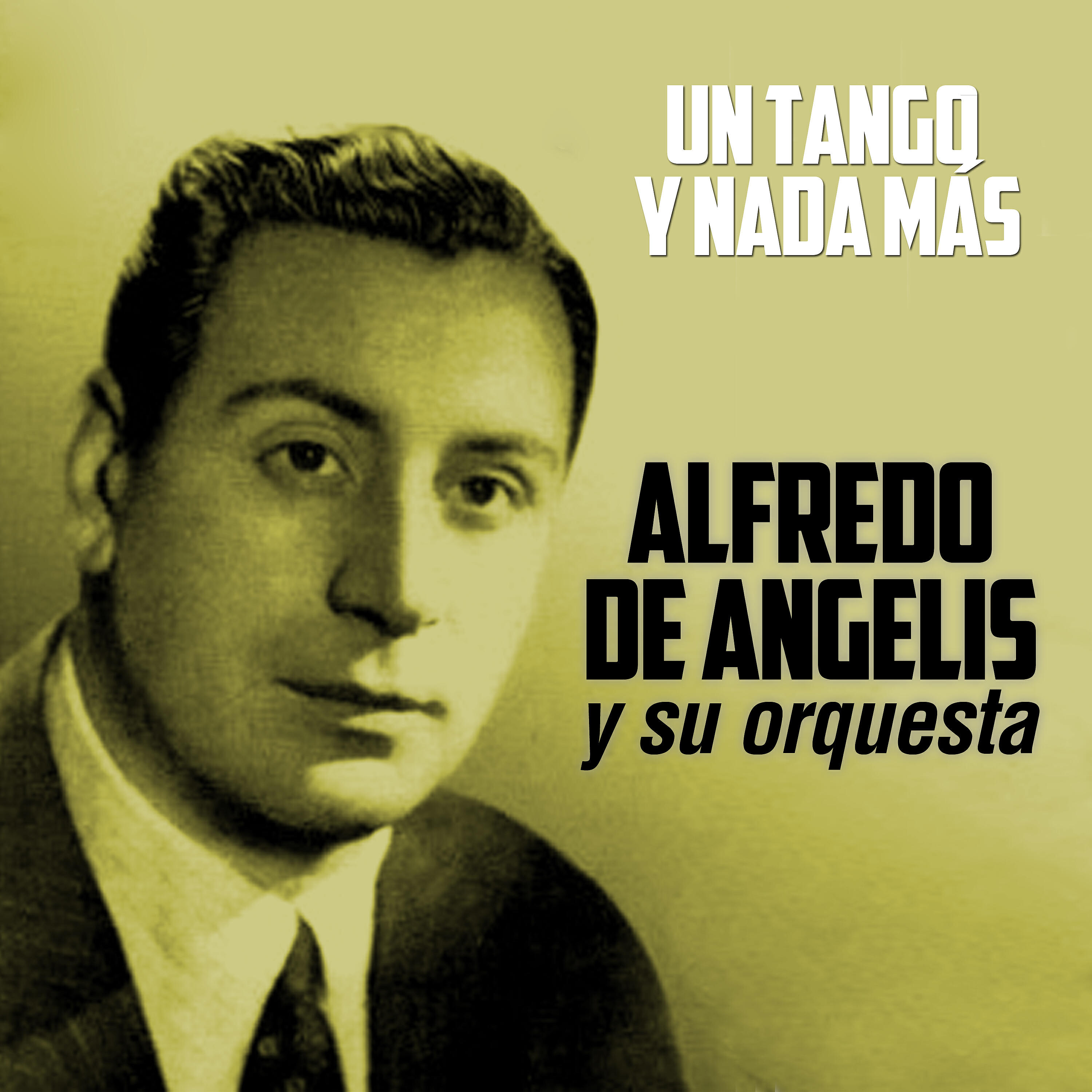 Релиз Un Tango y Nada Más...