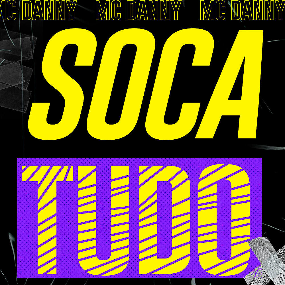 Скачать песню MC Danny - Soca Tudo бесплатно в MP3 для Android и iOS
