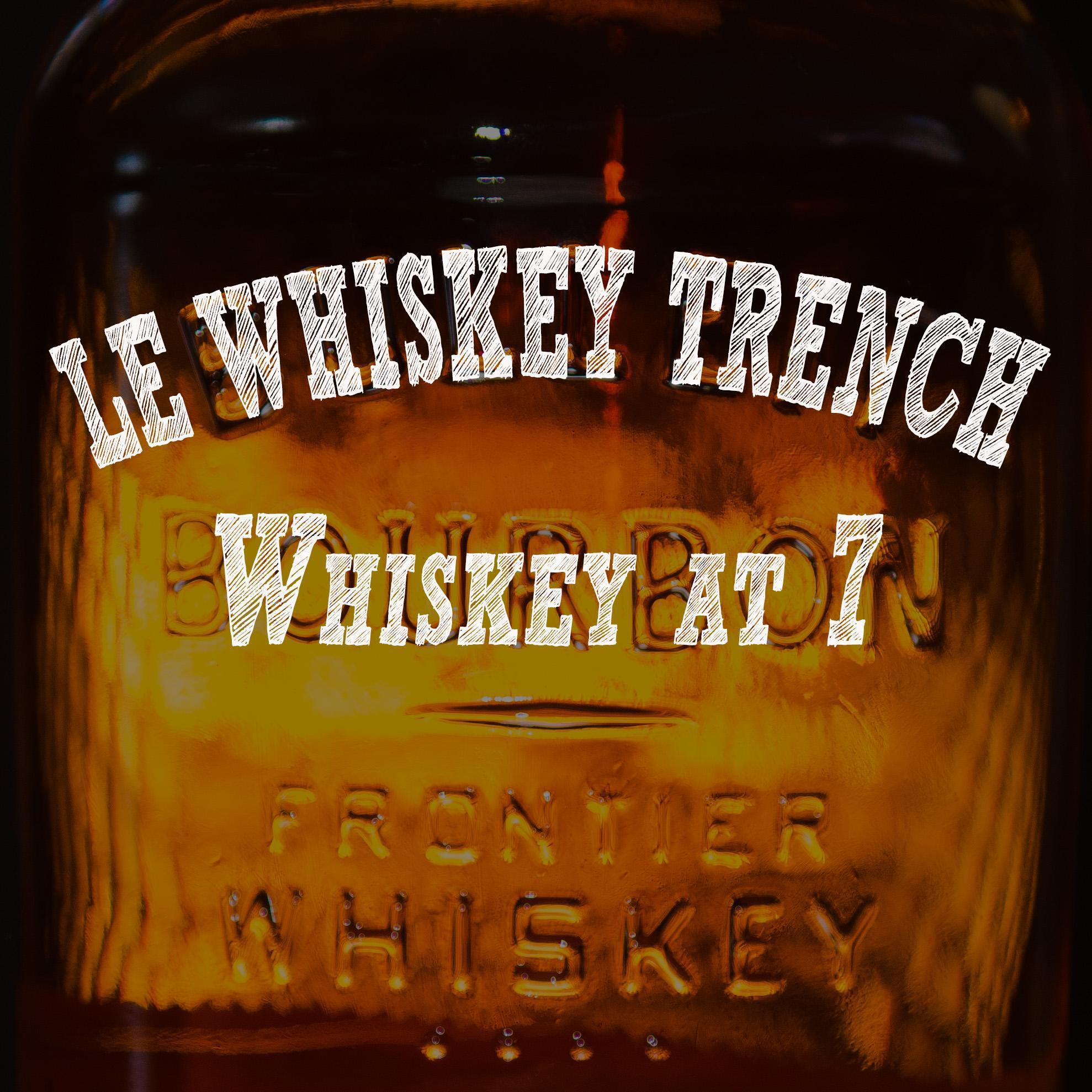 Релиз Le Whiskey Trench Whiskey at 7