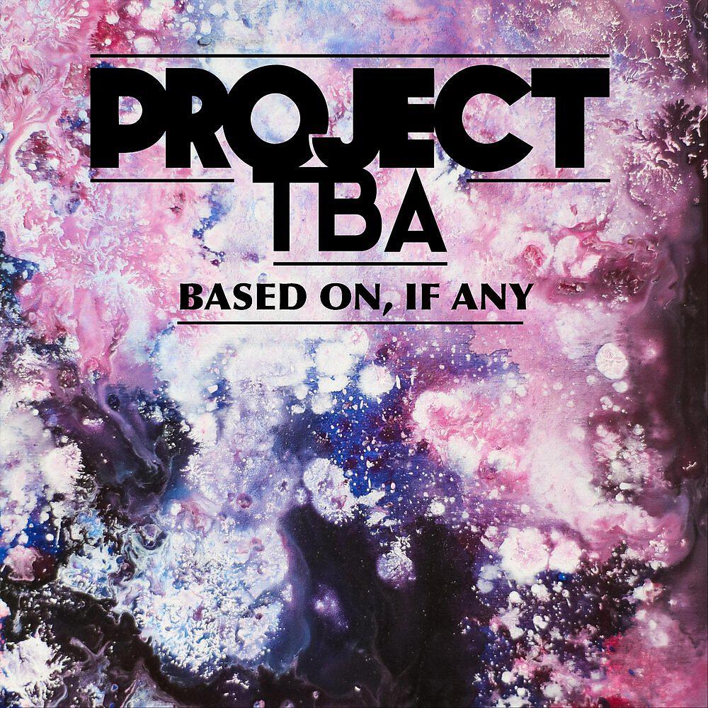 Project TBA