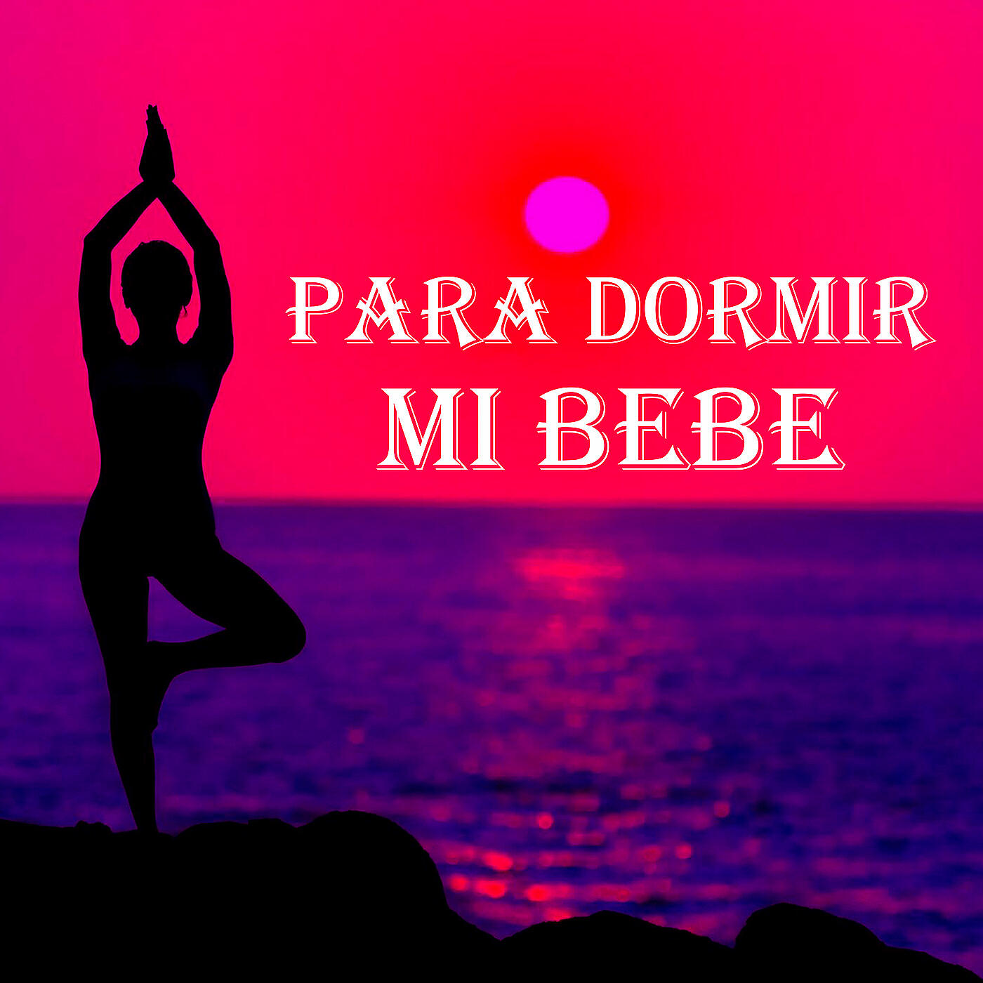 Постер альбома Para Dormir Mi Bebe