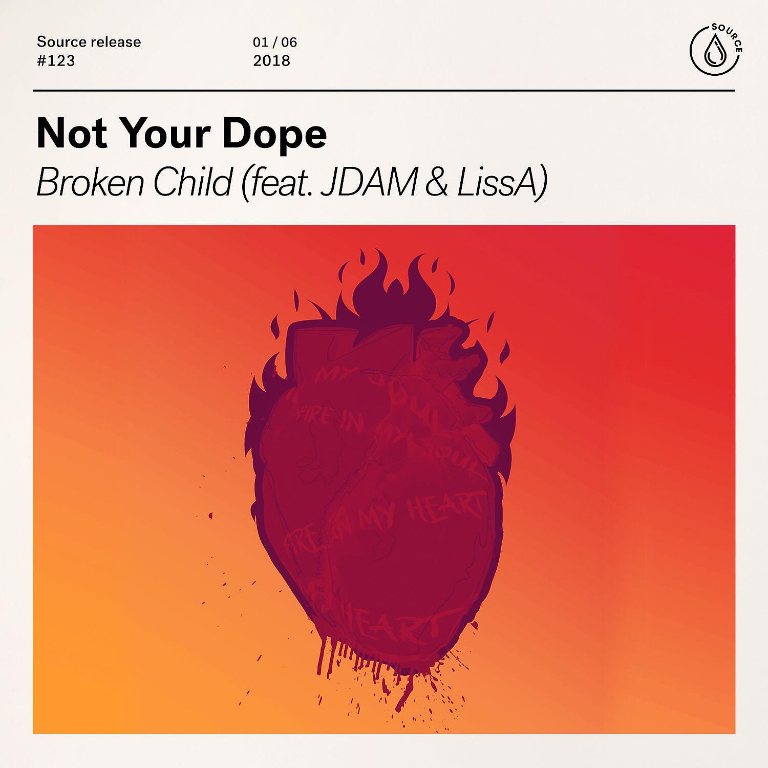 Релиз Broken Child (feat. JDAM & LissA)