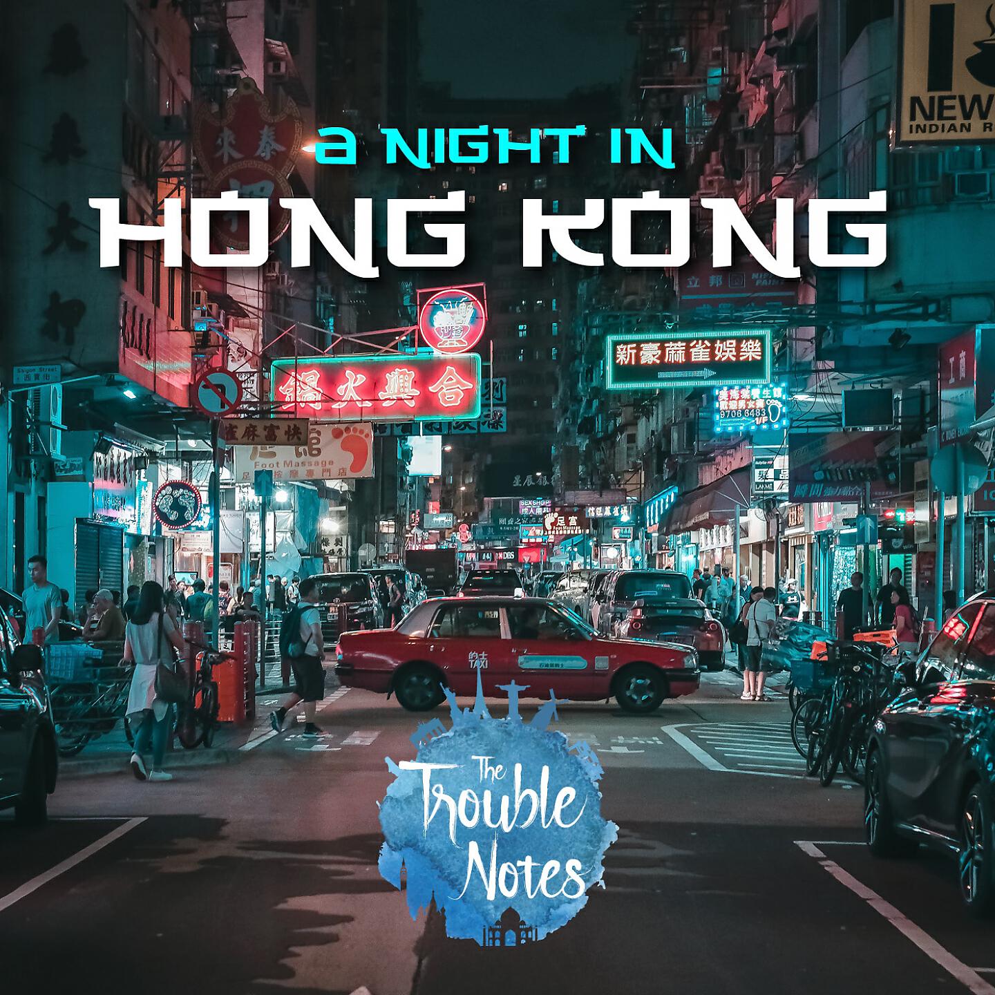 Релиз A Night in Hong Kong