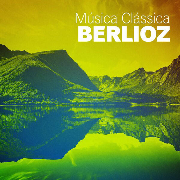 Релиз Música Clássica Berlioz