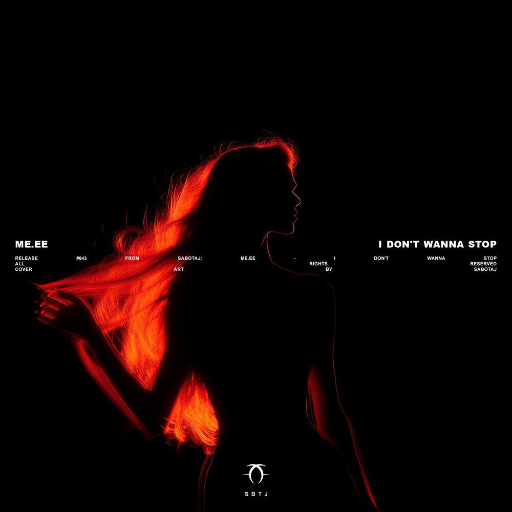 Релиз I Don't Wanna Stop