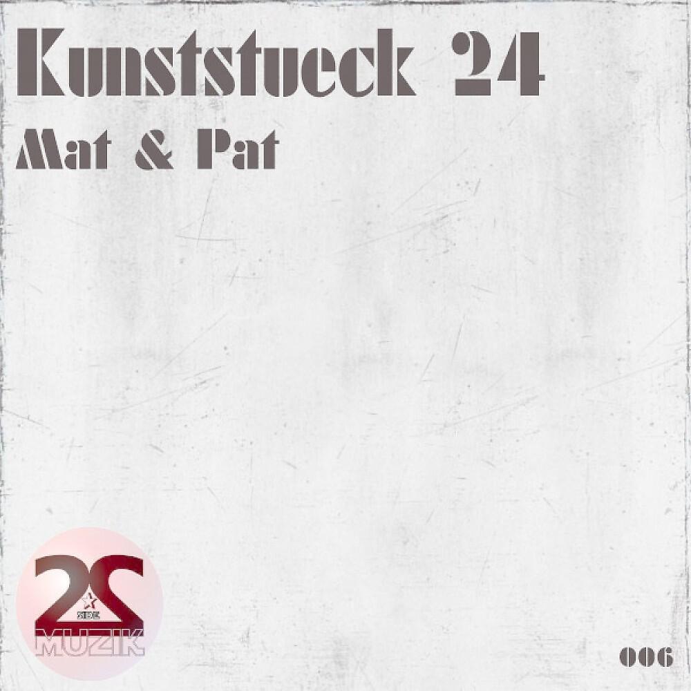 Релиз Kunststueck 24