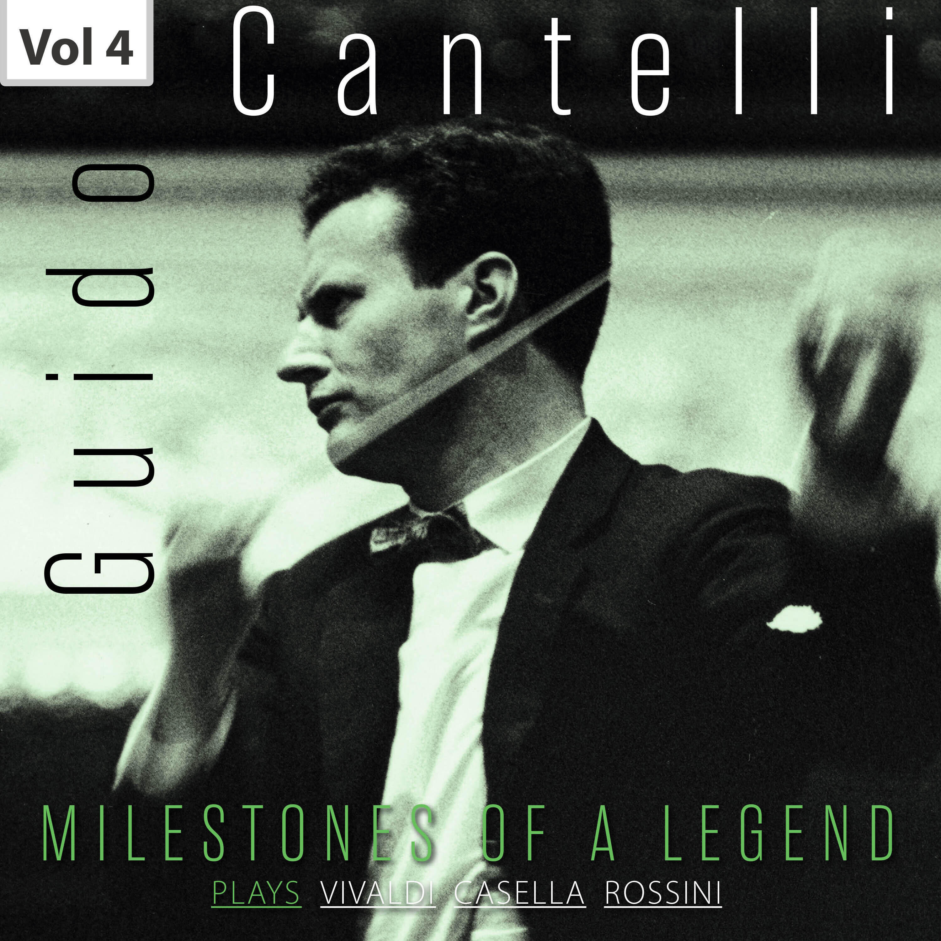 Релиз Milestones of a Legend: Guido Cantelli, Vol. 4
