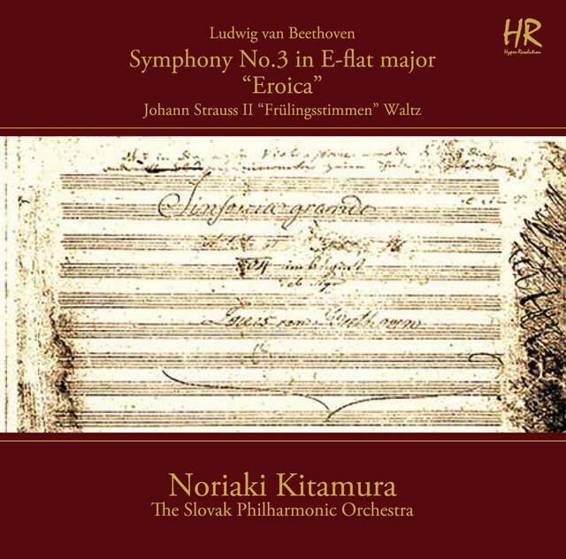 Релиз Beethoven: Symphony No. 3 "Eroica" - J. Strauss II: Frühlingsstimmen