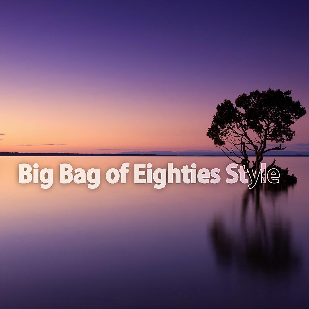 Релиз Big Bag of Eighties Style