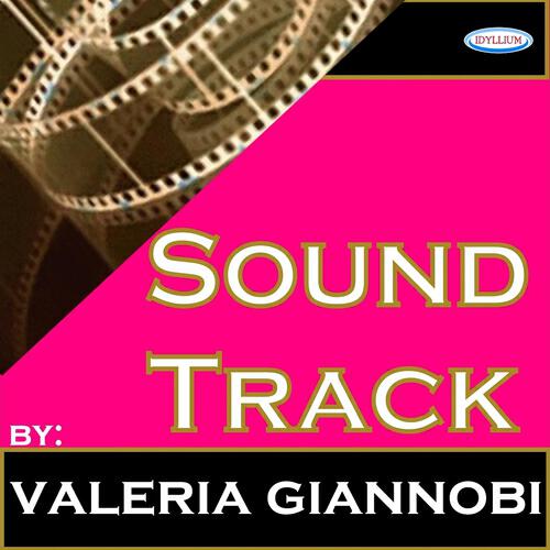 Релиз Soundtrack By Valeria Giannobi