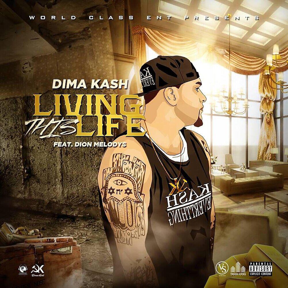 Релиз Living This Life (feat. Dion Melodys)