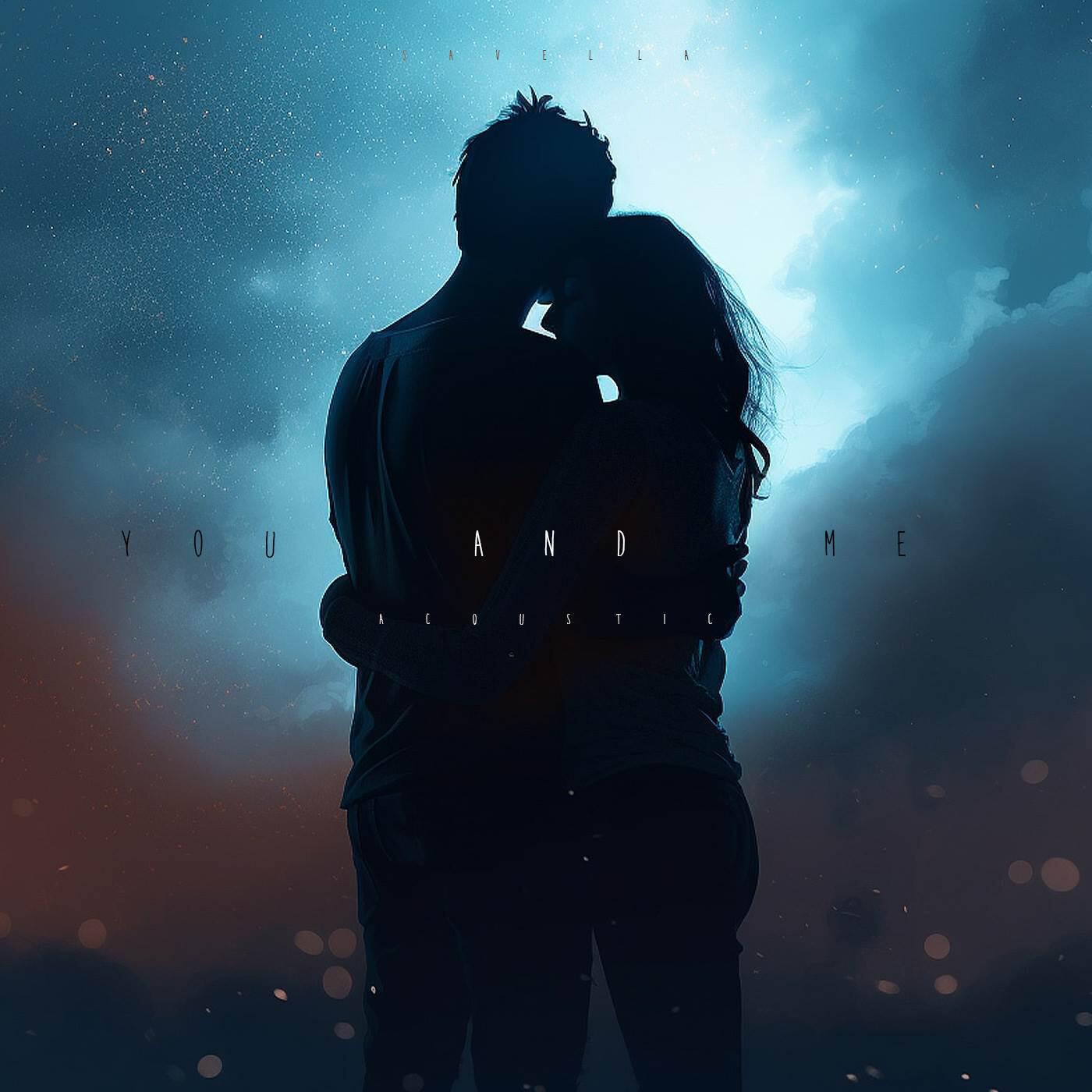 Релиз You And Me (Acoustic)