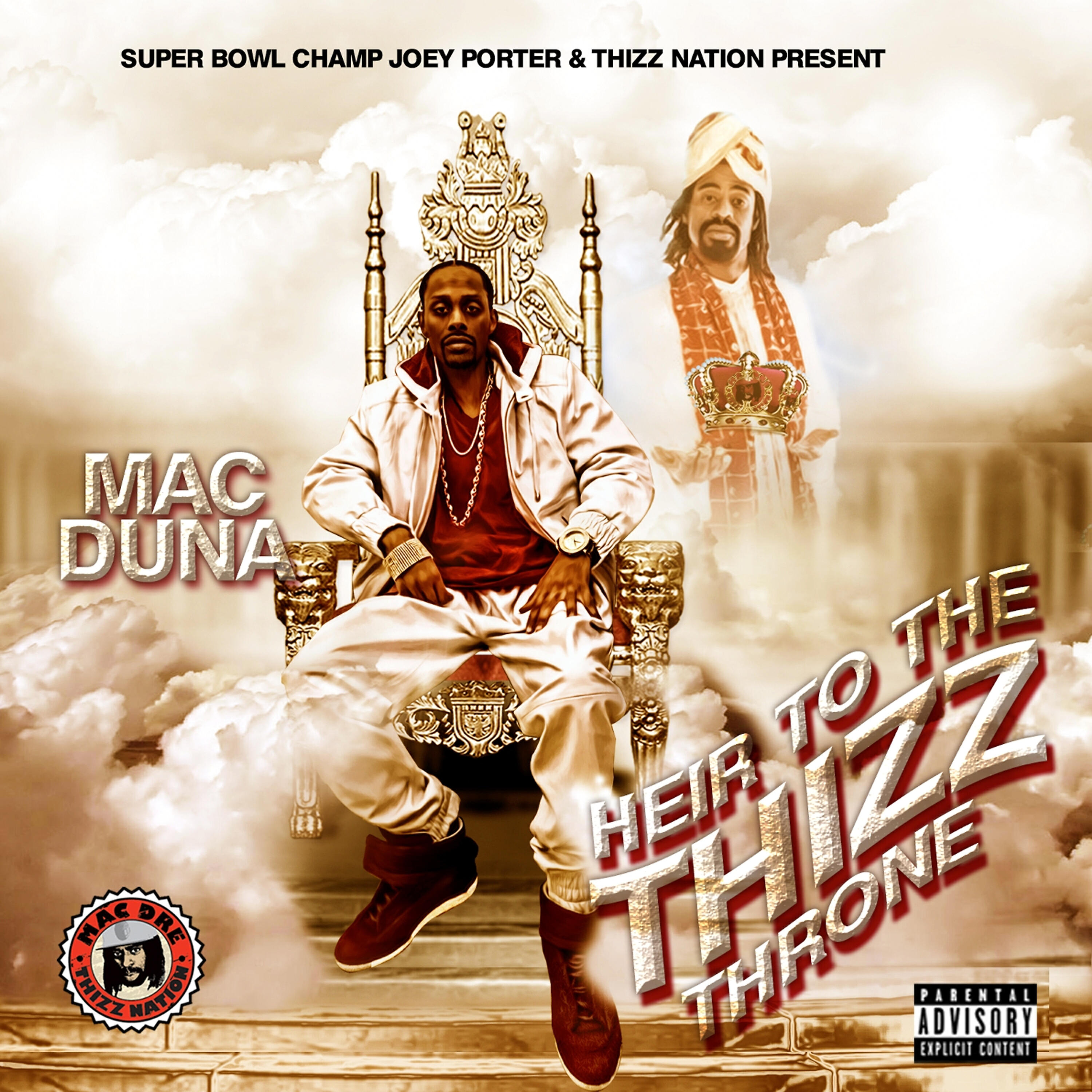 Релиз Super Bowl Champ Joey Porter & Thizz Nation Present: Heir to the Thizz Throne