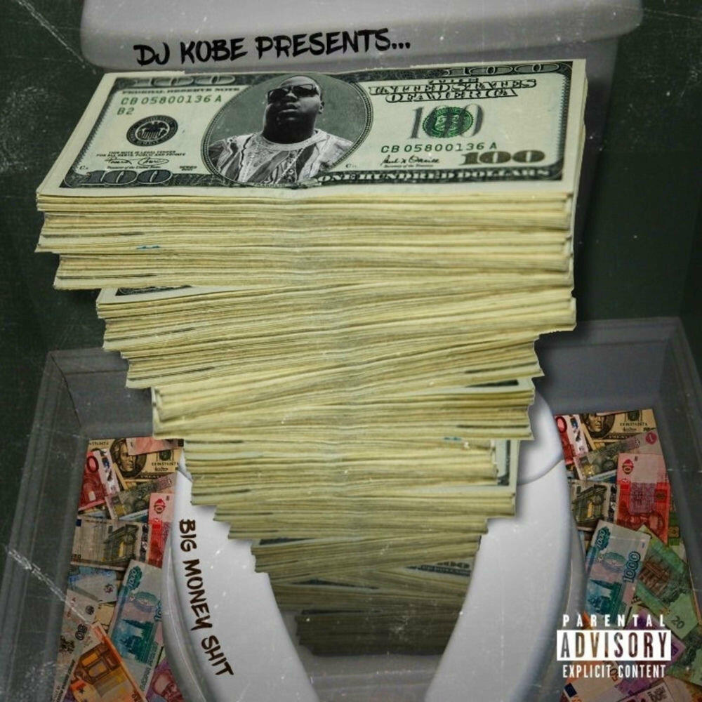 Релиз DJ Kobe Presents: Big Money Shit