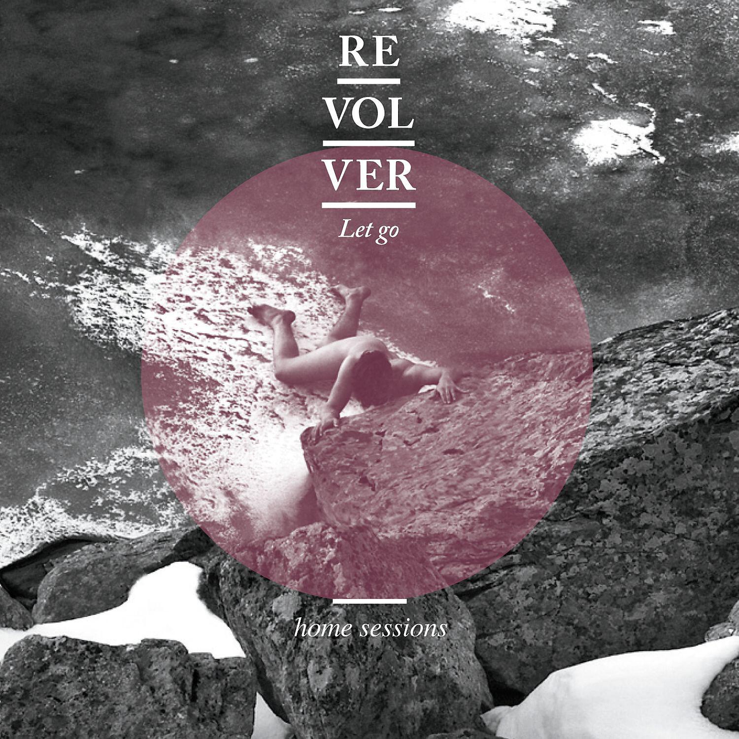 Релиз Let Go [Home Sessions] (Home Sessions)