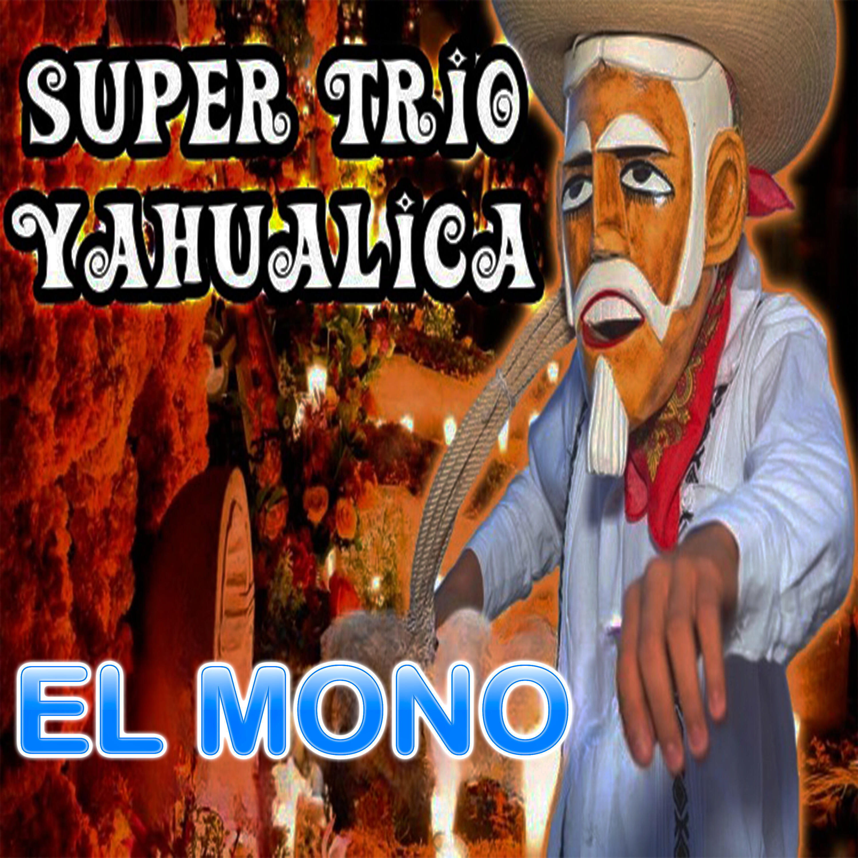 SUPER TRIO YAHUALICA