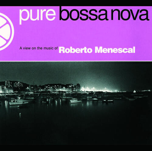 Релиз Pure Bossa Nova