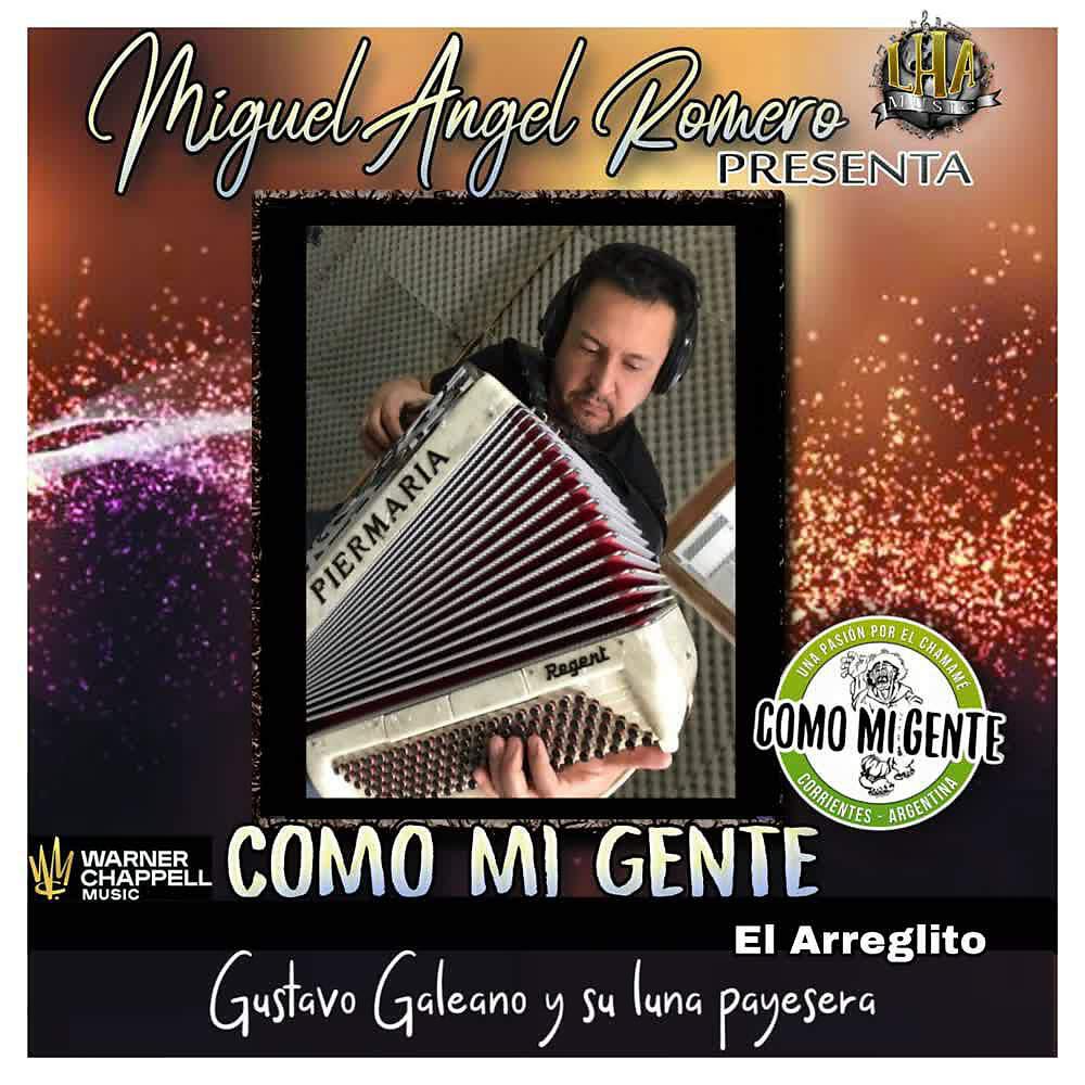Релиз Miguel Angel Romero Presenta. el Arreglito