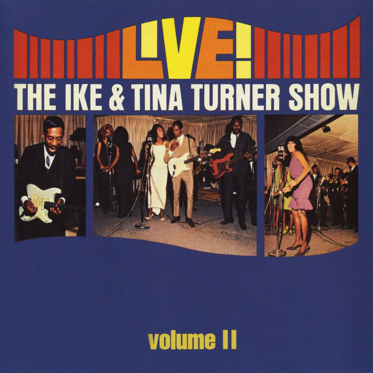 Релиз Live! The Ike & Tina Turner Show - Vol. 2