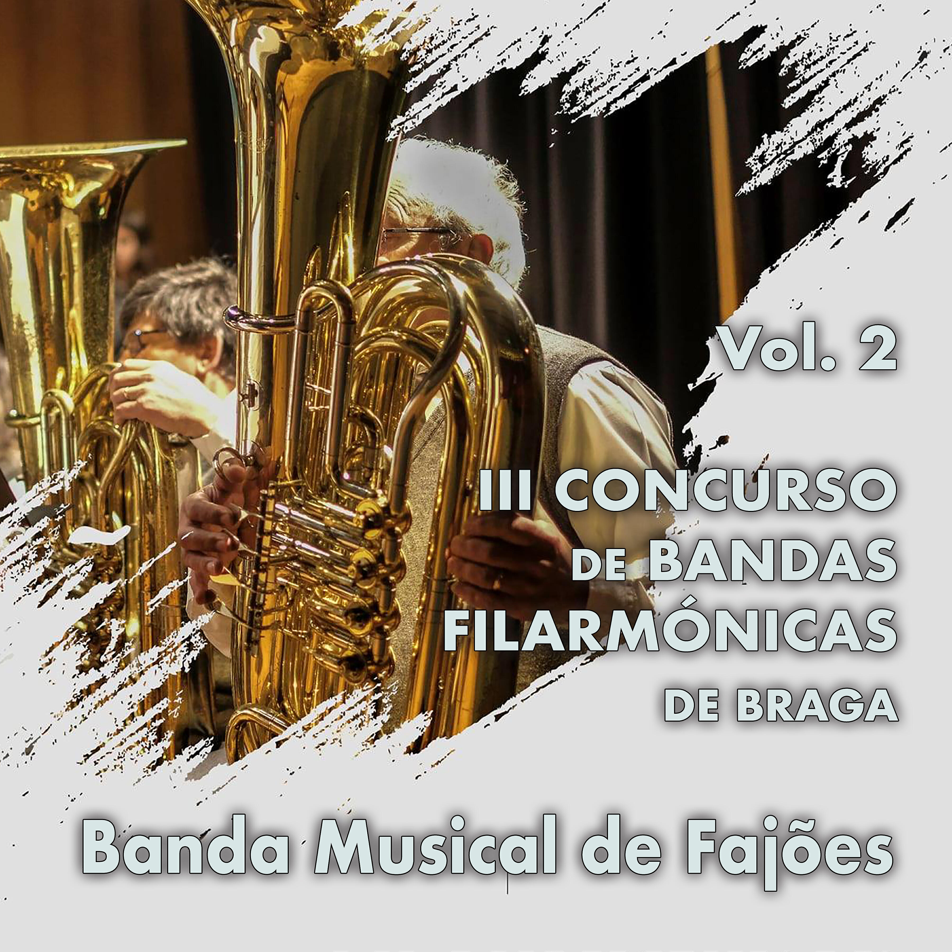 Релиз III Concurso de Bandas Filarmónicas de Braga, Vol. 2