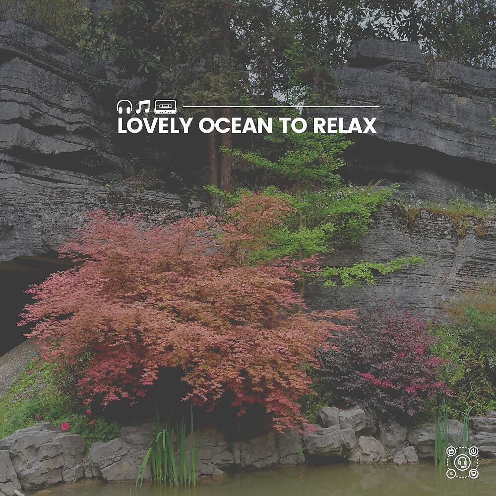 Релиз Lovely Ocean to Relax