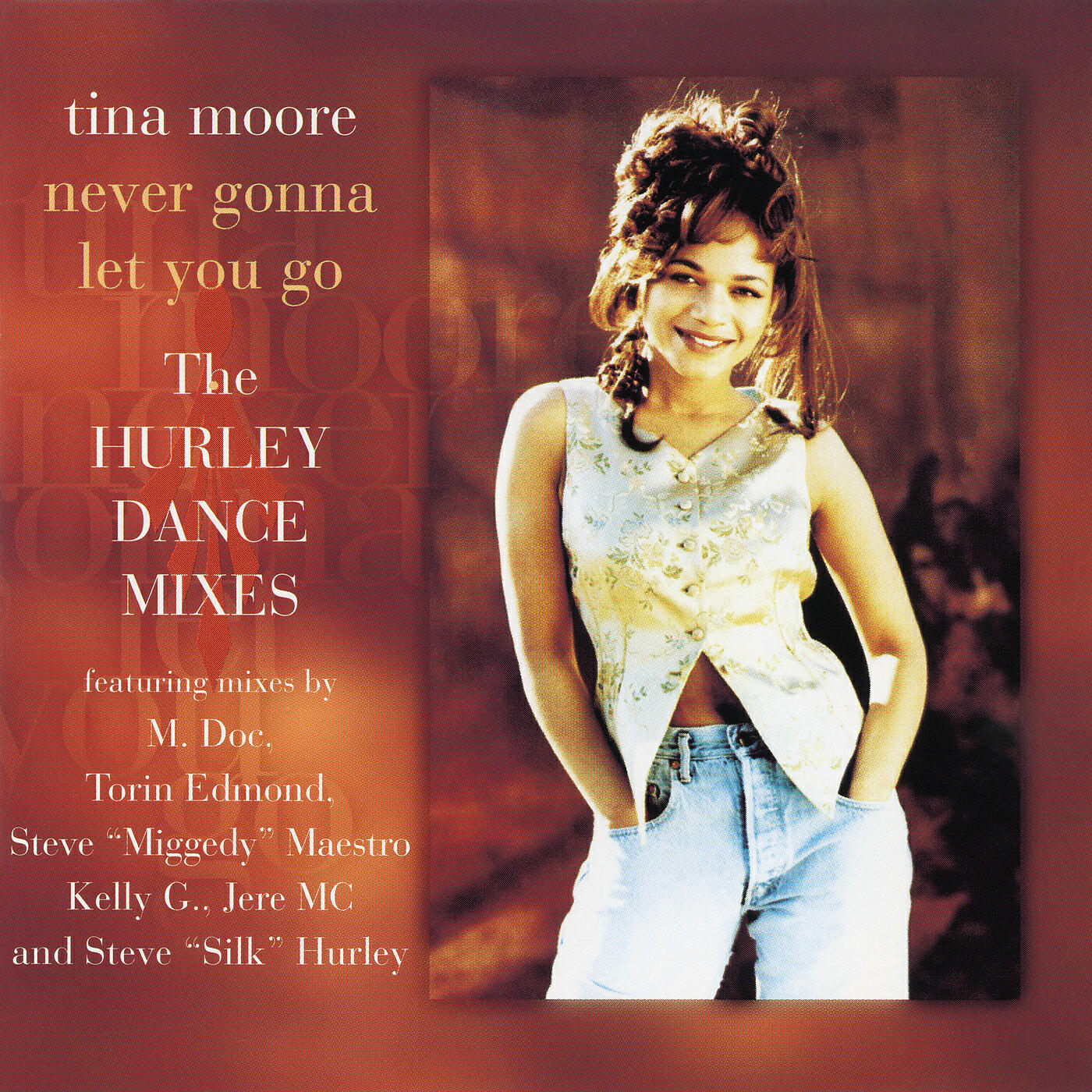 Релиз Never Gonna Let You Go - The Hurley Dance Mixes EP