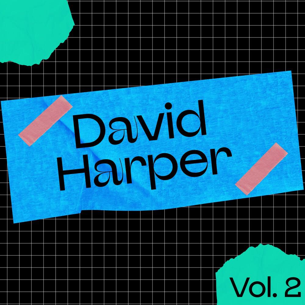 Релиз David Harper, Vol. 2