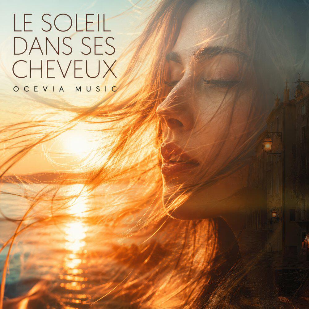 Релиз Le soleil dans ses cheveux