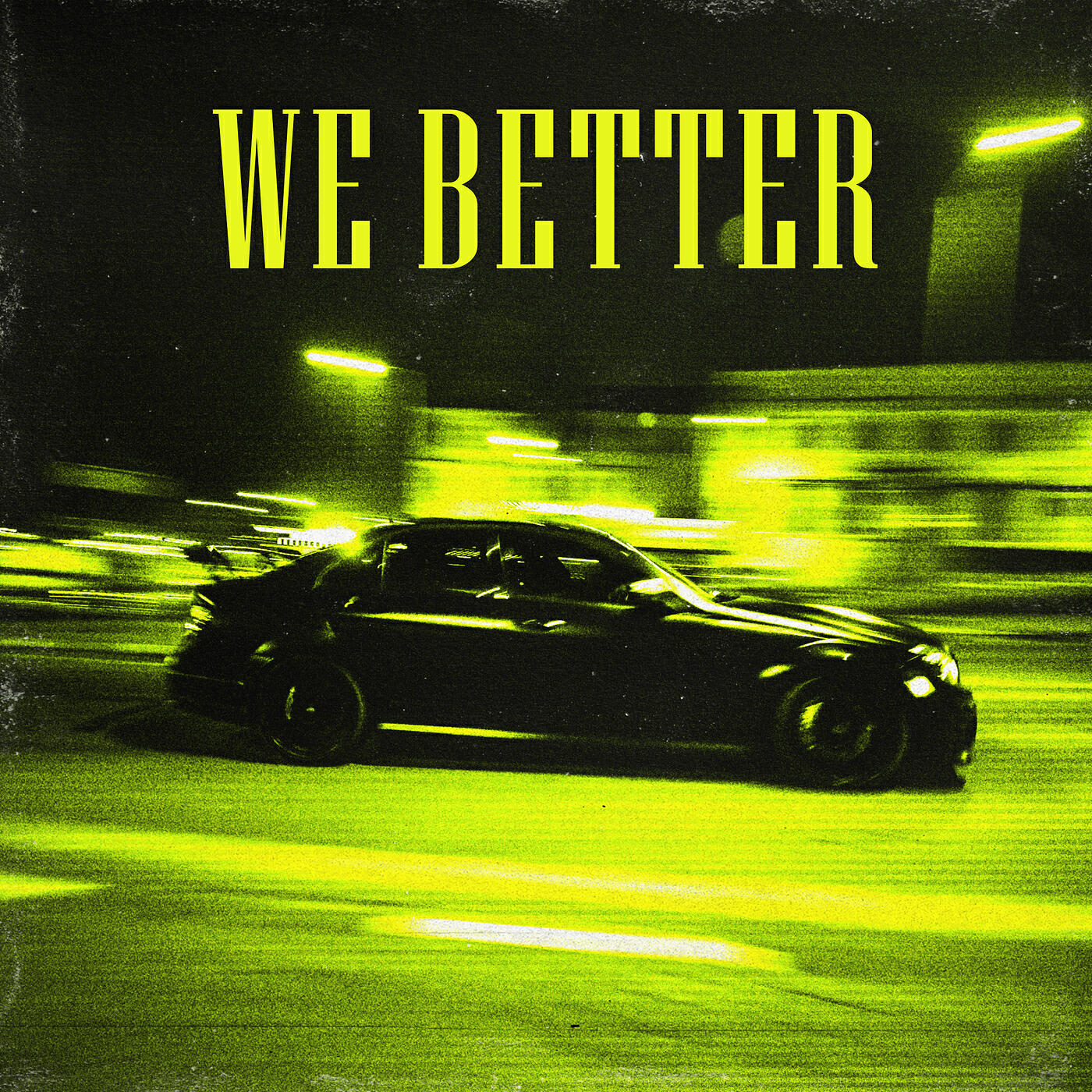 Релиз We Better