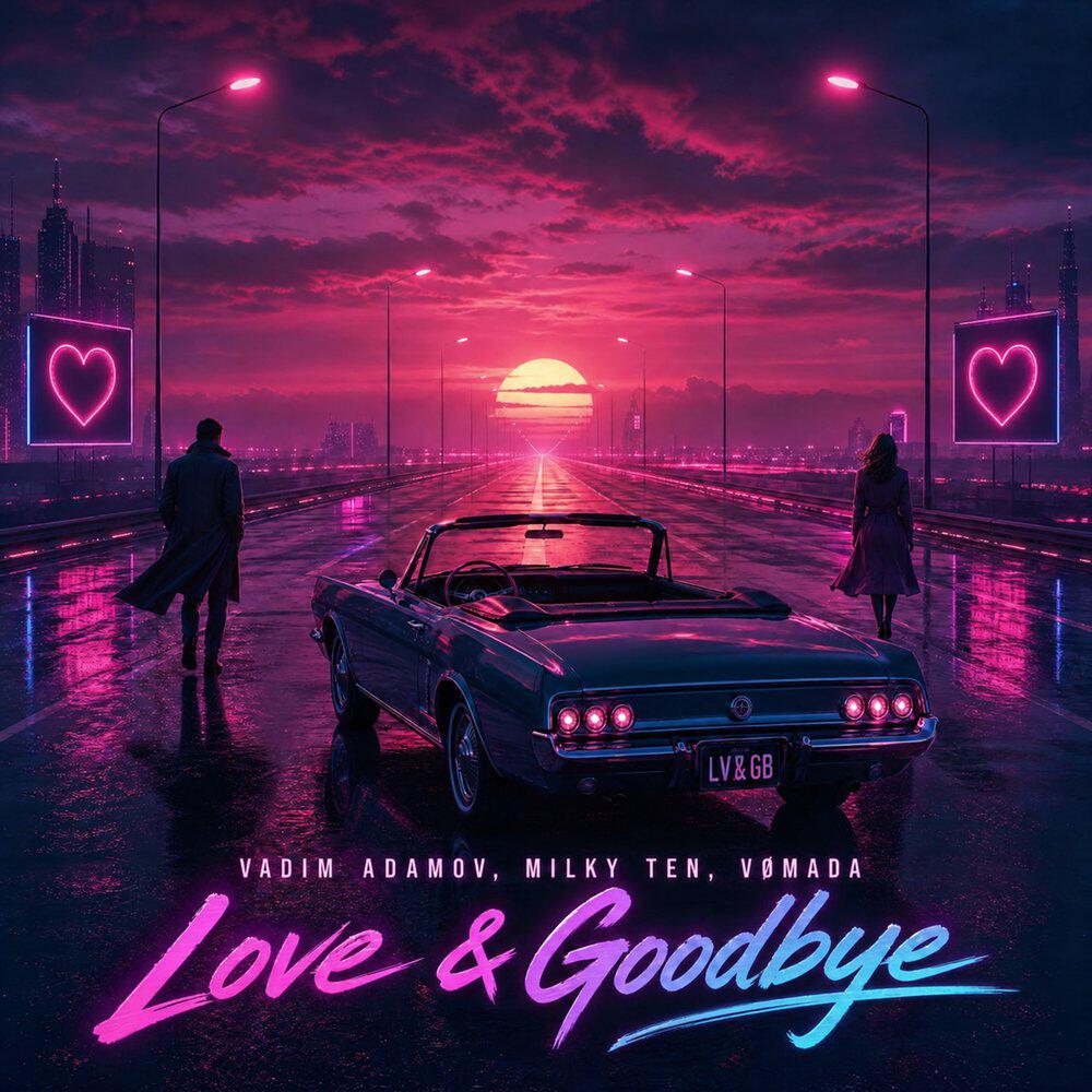 Релиз Love & Goodbye