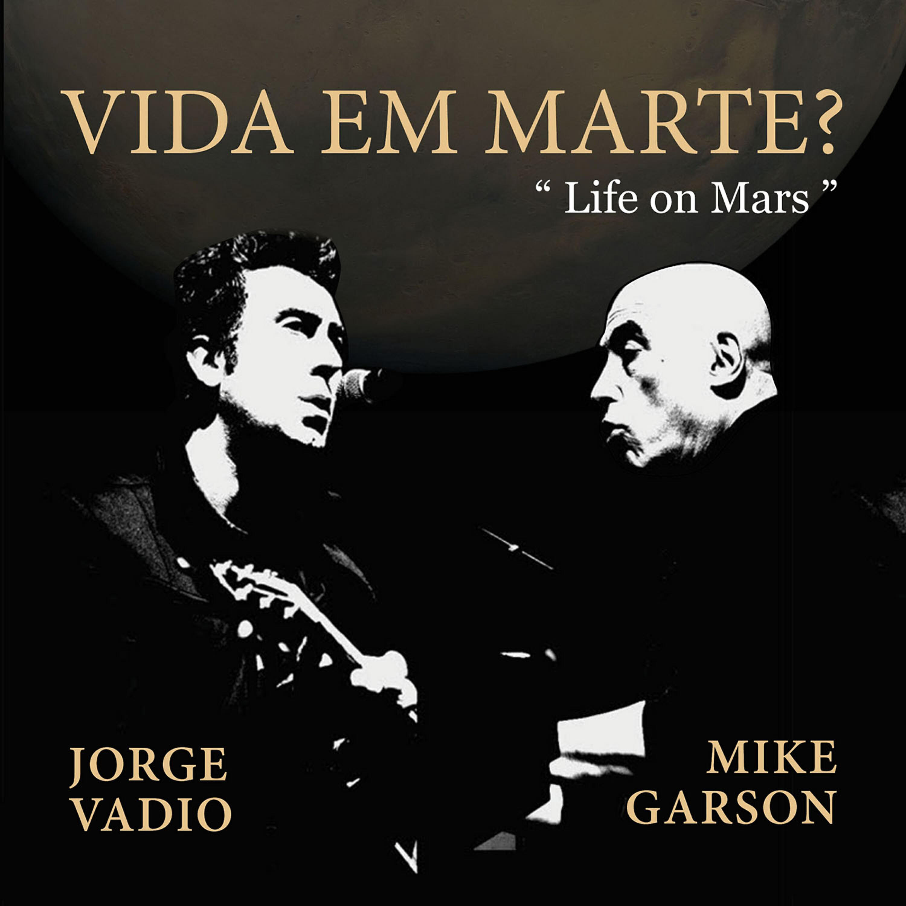 Релиз Vida Em Marte? Life on Mars?