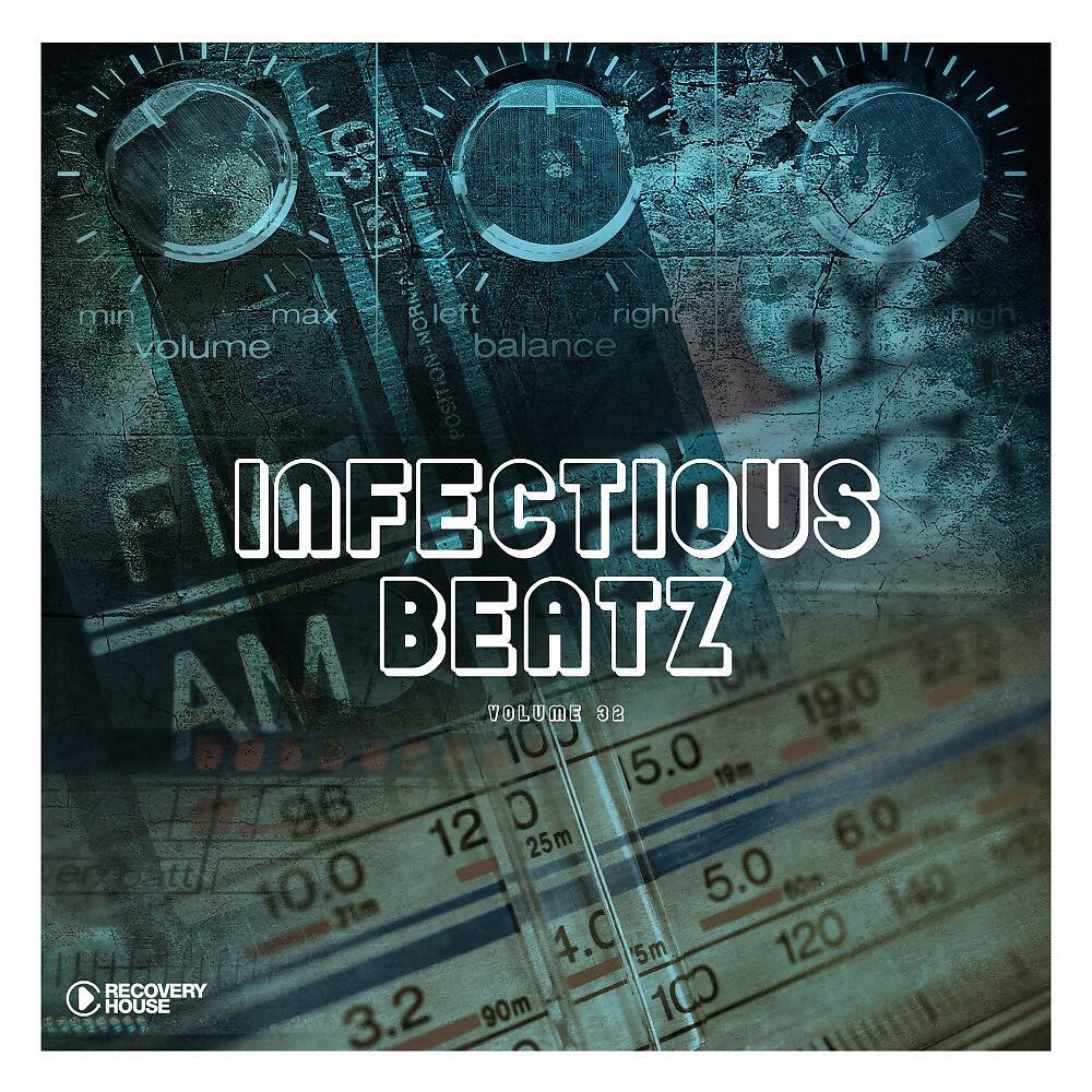 Постер альбома Infectious Beatz, Vol. 32