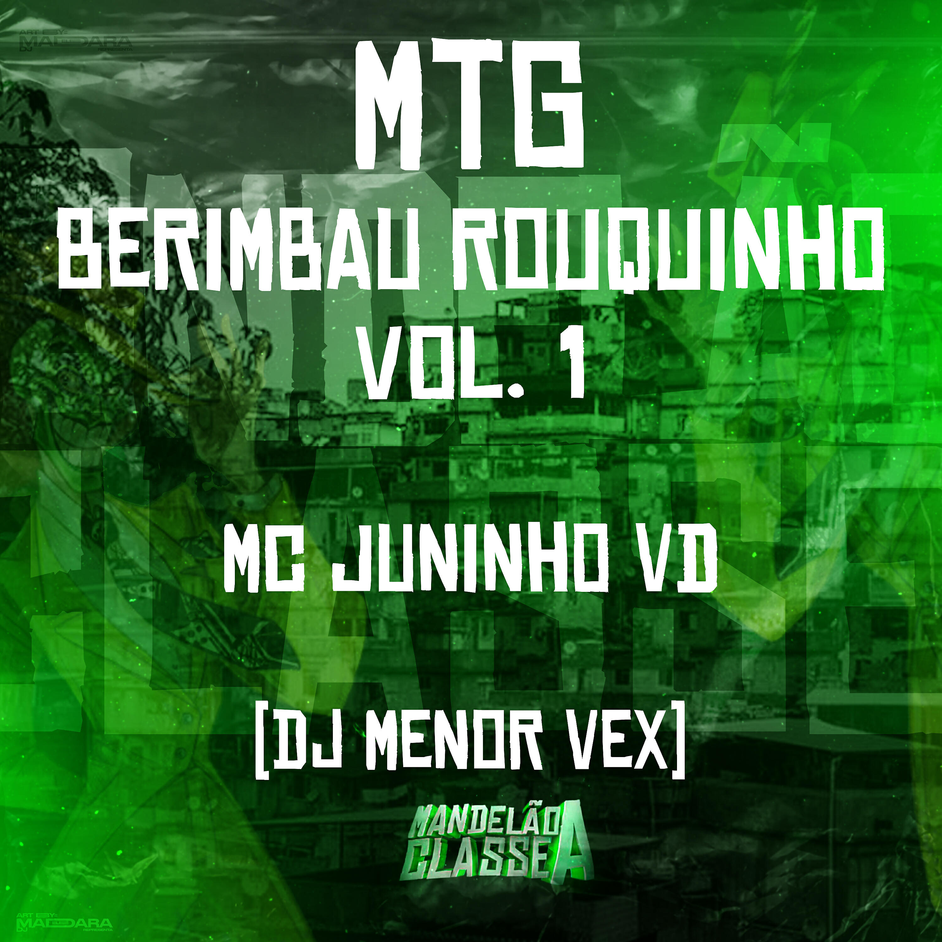 Альбом Mtg Berimbau Rouquinho, Vol. 1 исполнителя MC Juninho da VD, DJ Menor Vex