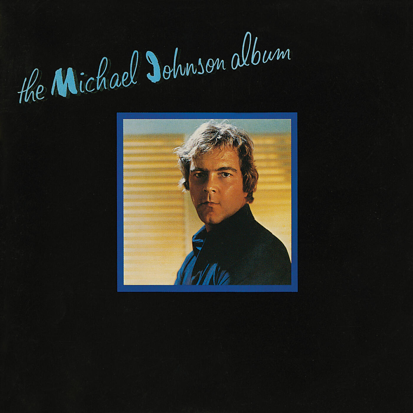 Релиз The Michael Johnson Album