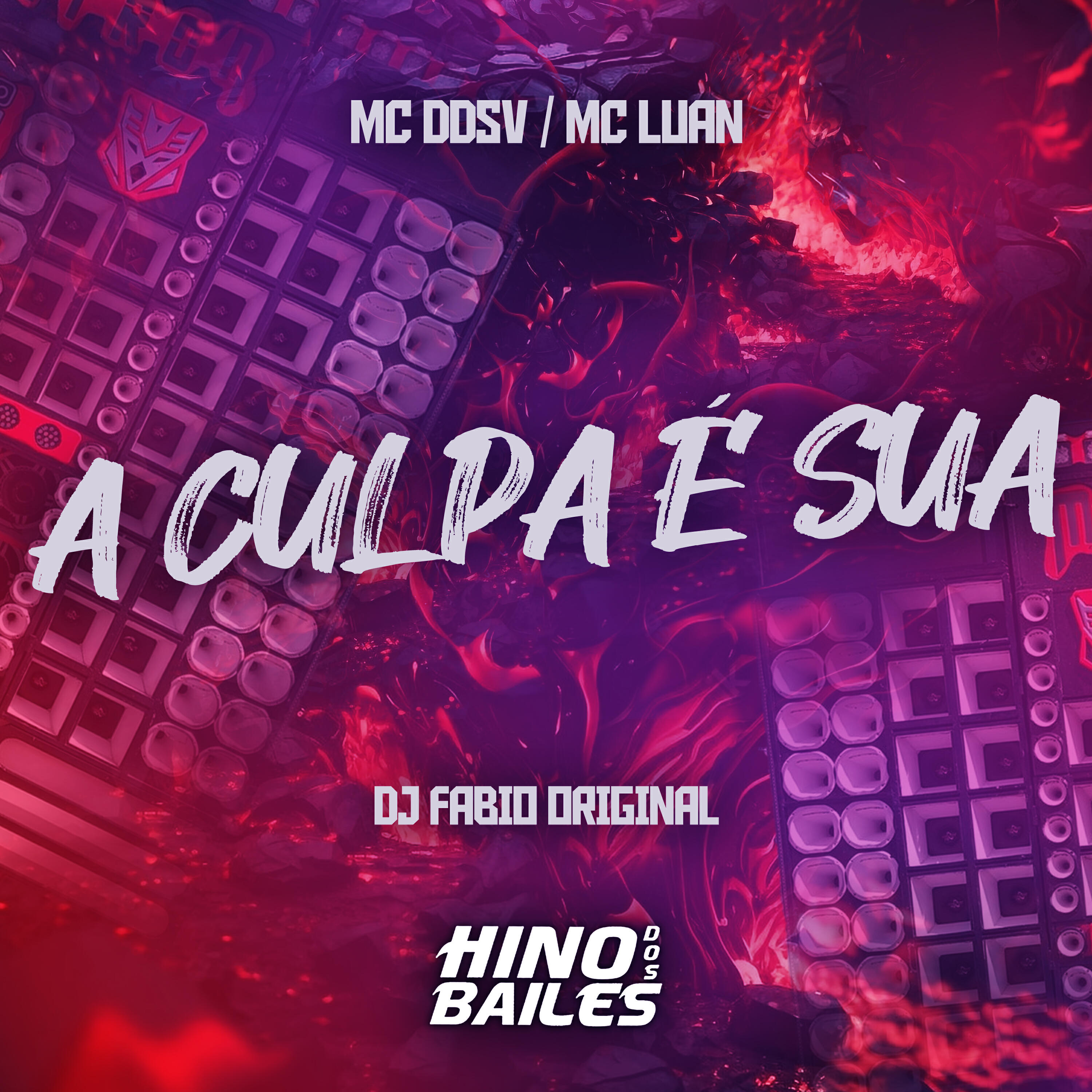 Скачать песню MC DDSV, MC Luan, DJ Fabio Original - A Culpa É Sua бесплатно в MP3 для Android и iOS