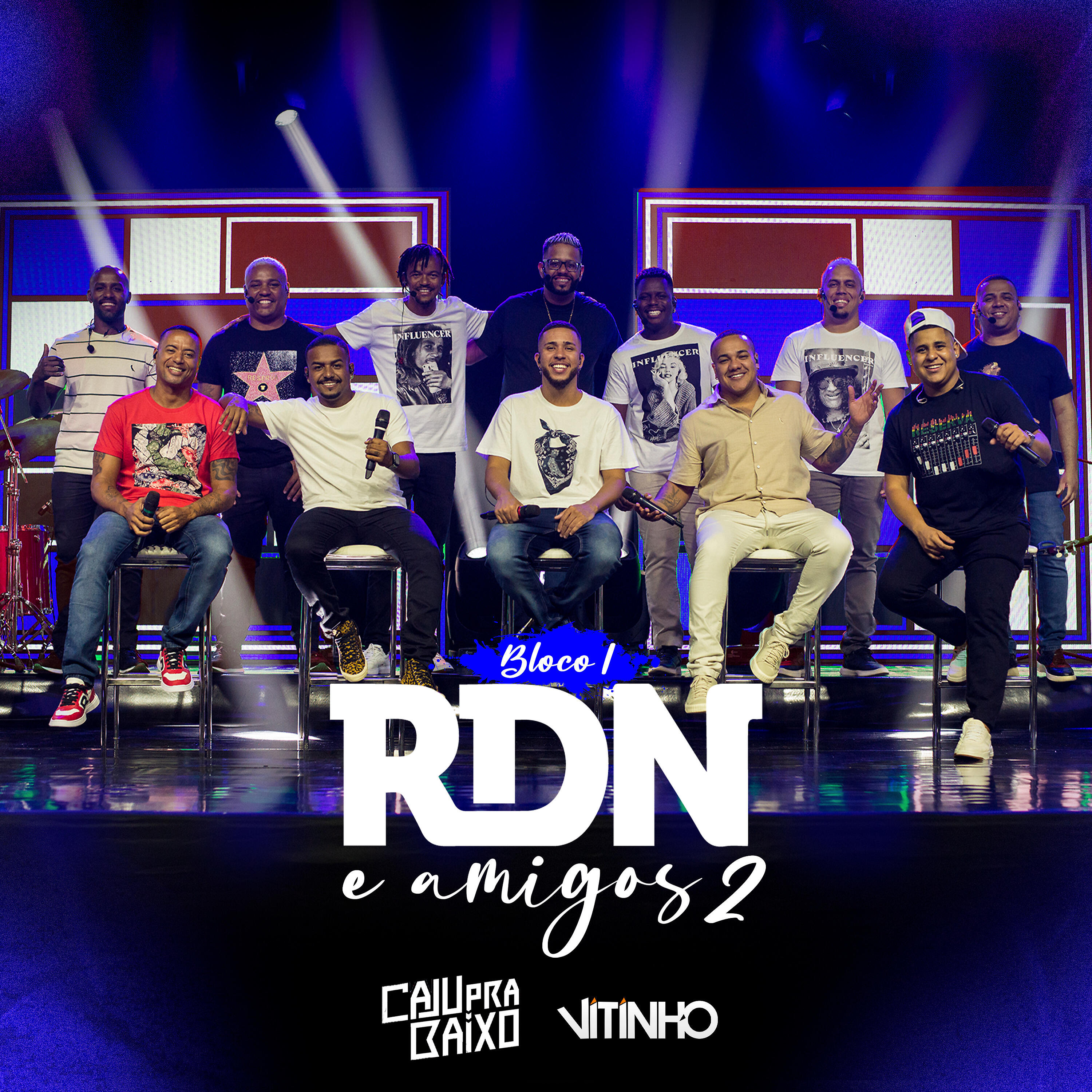 Релиз Rdn e Amigos 2, Bloco 1