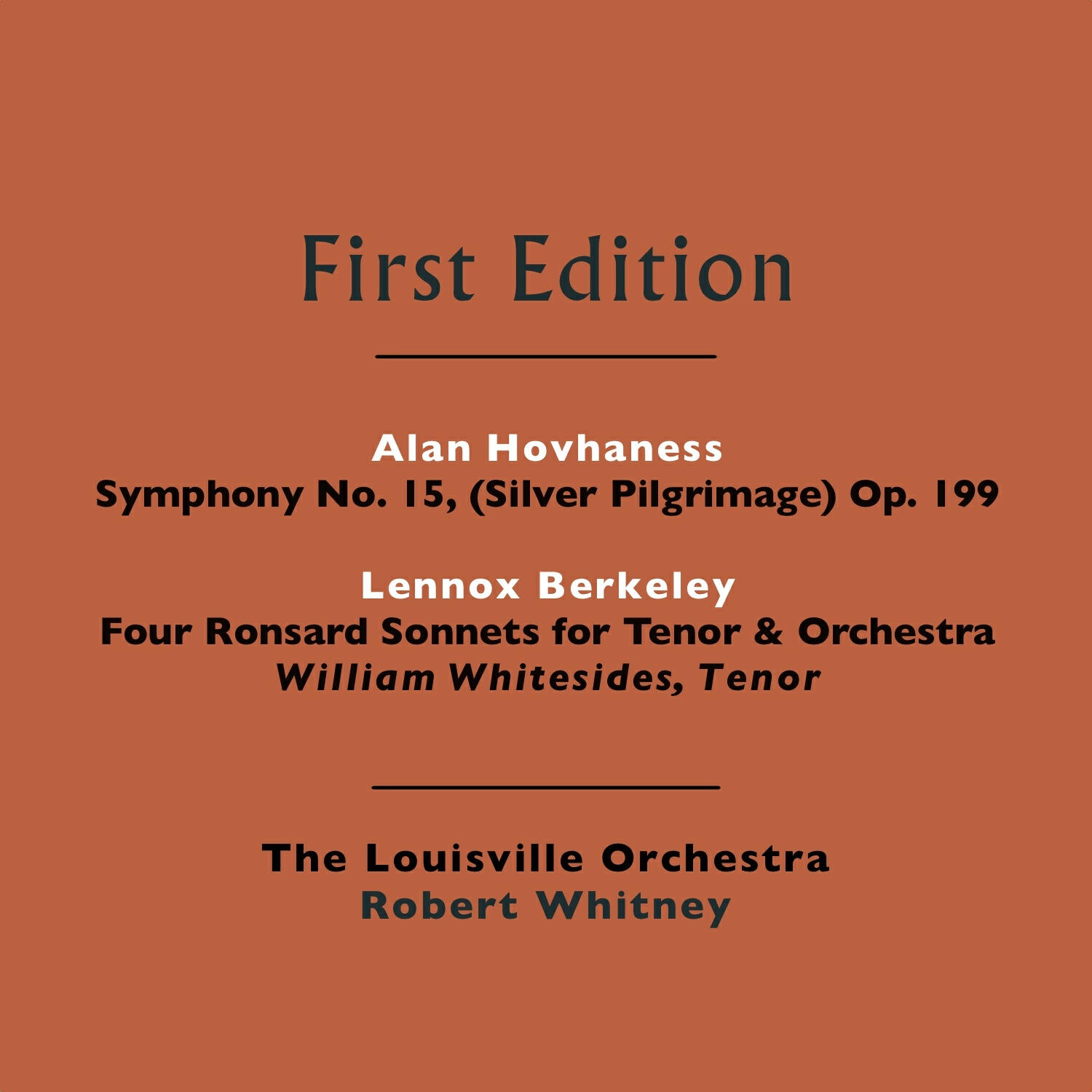 Релиз Alan Hovhaness: Symphony No. 15, (Silver Pilgrimage) Op. 199 - Lennox Berkeley: Four Ronsard Sonnets for Tenor & Orchestra