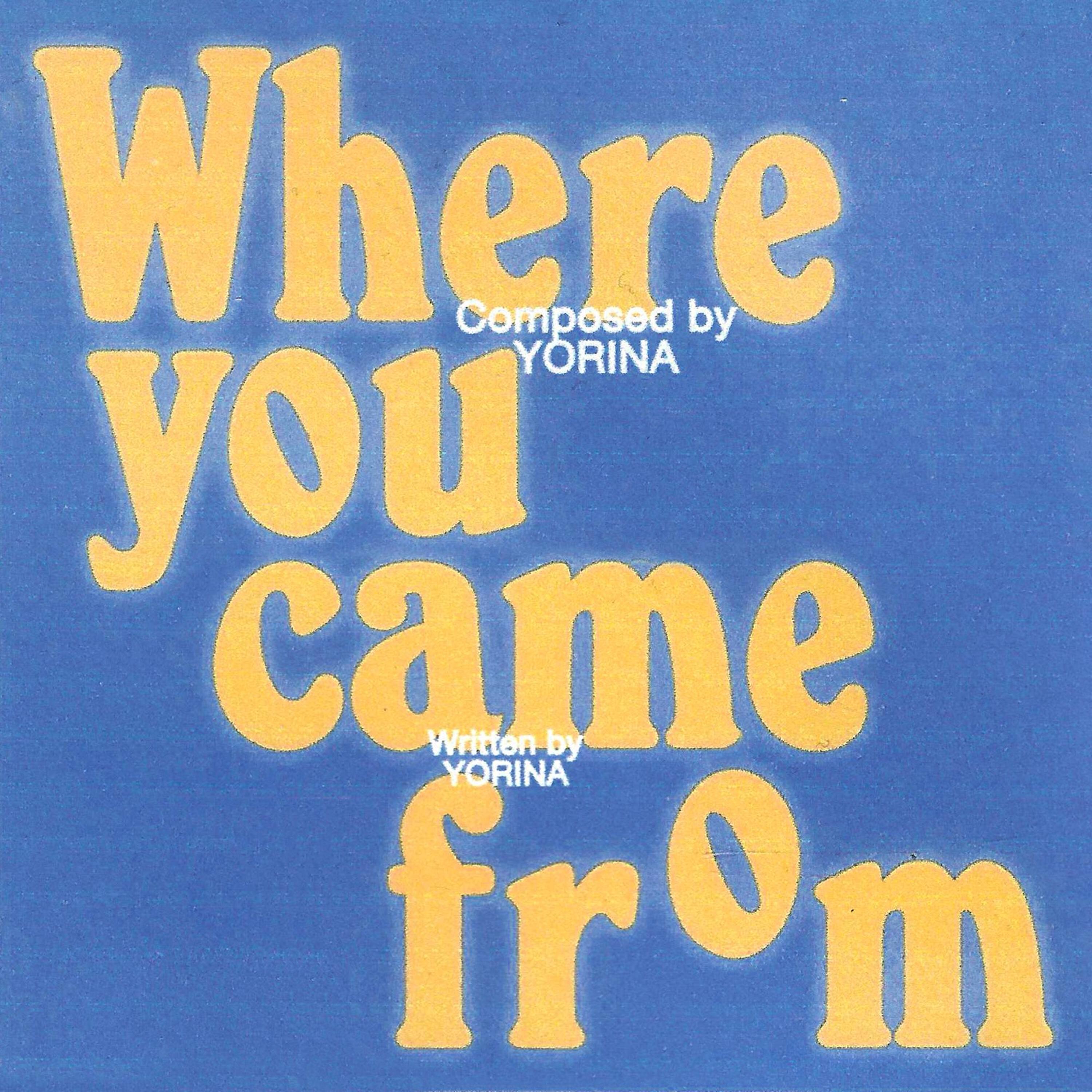 Трек WHERE YOU CAME FROM