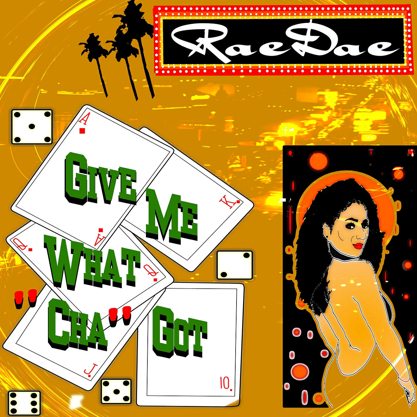 Релиз Give Me What "Cha" Got