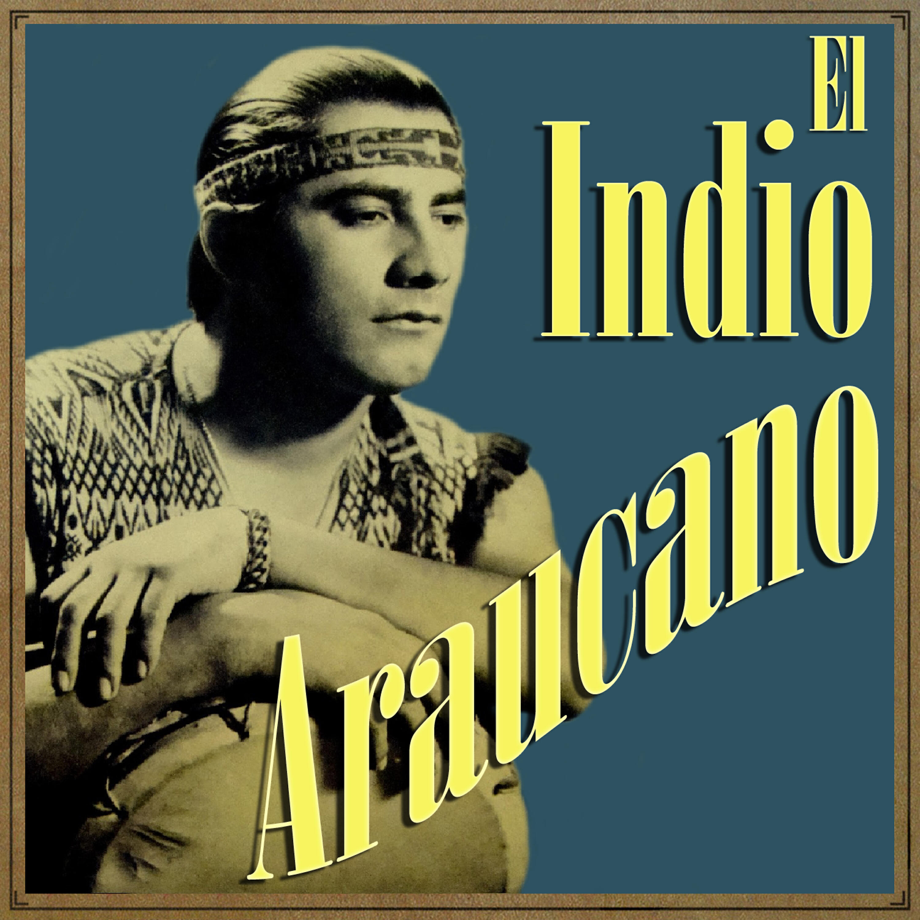 Релиз El Indio Araucano